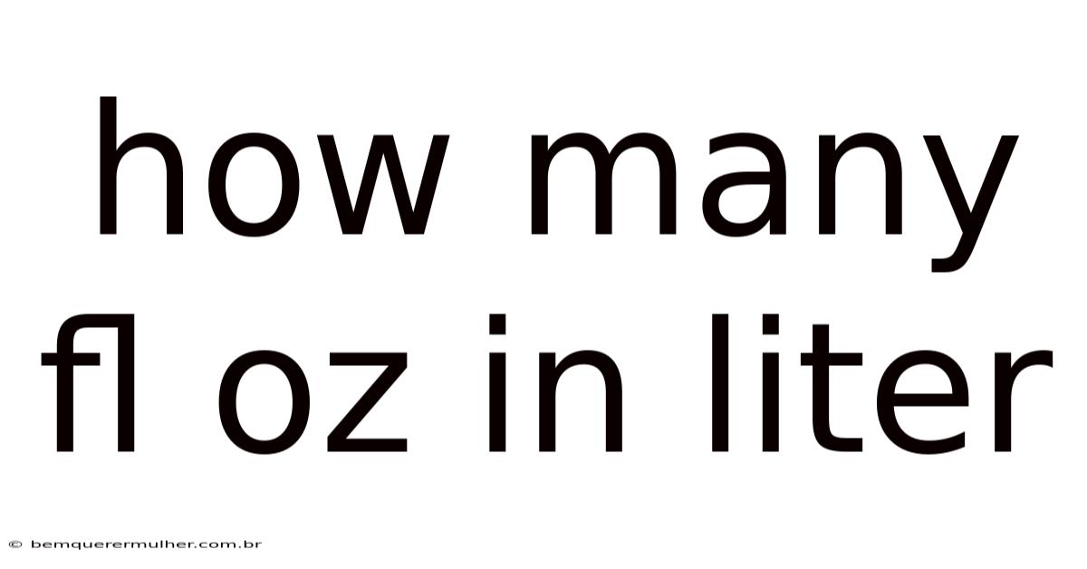 How Many Fl Oz In Liter