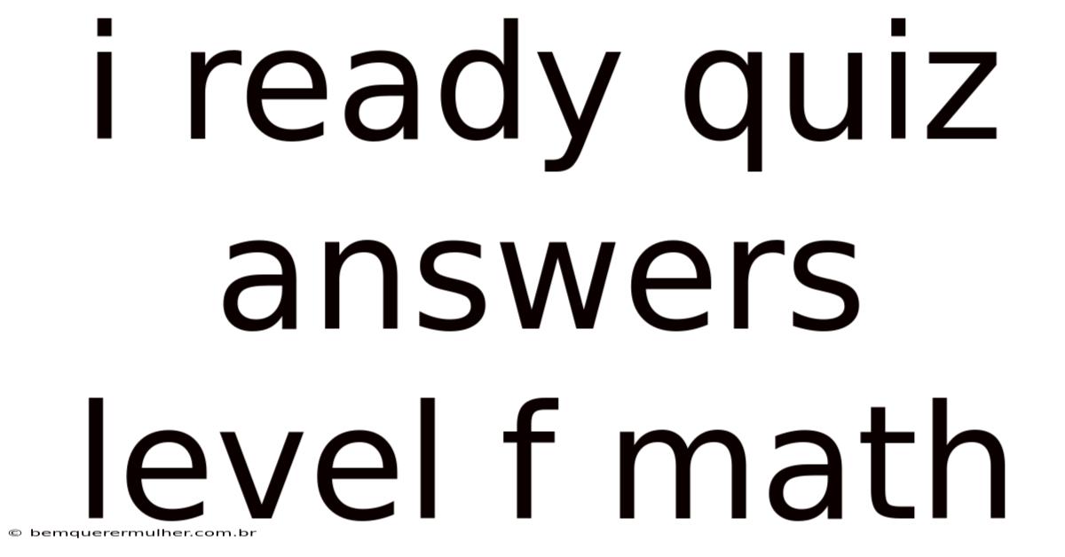 I Ready Quiz Answers Level F Math