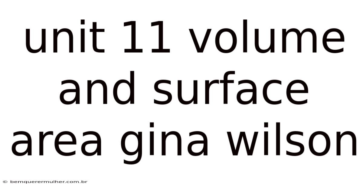 Unit 11 Volume And Surface Area Gina Wilson